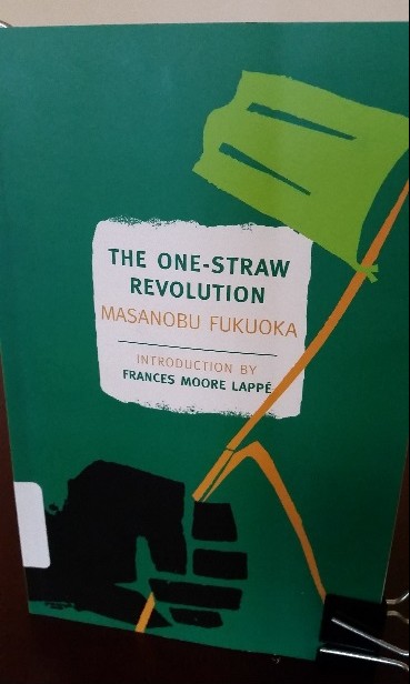 One Straw Revolution