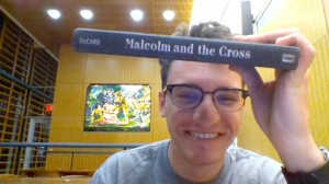 Malcolm and the Cross