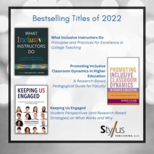 What Inclusive Instructors Do book cover and three other books as bestselling titles of 2022 for Stylus publishing