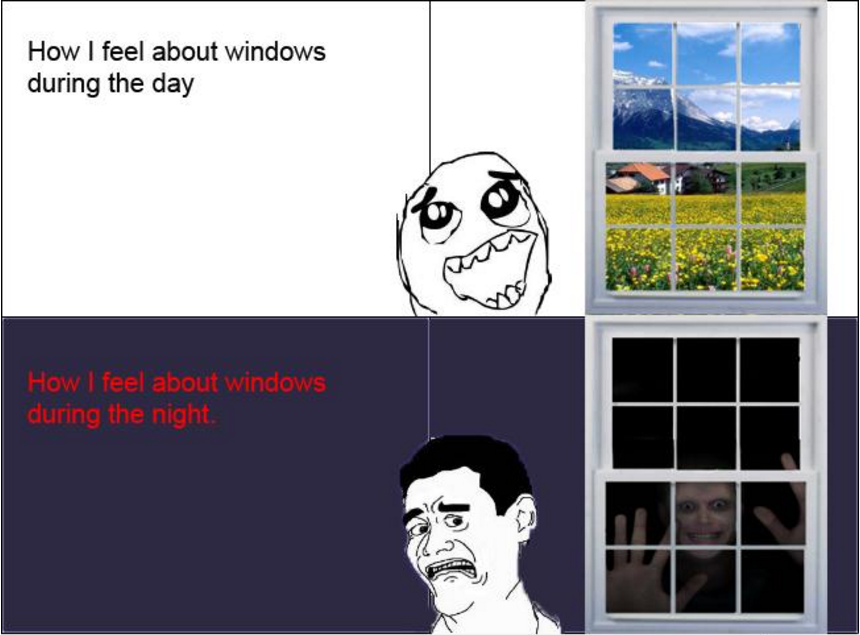 During the day. Приколы мемы про ночь. Страшные и смешные мемы и комиксы. Смешные мемы комиксы про окно. Мемы про ночного гостя самые смешные.