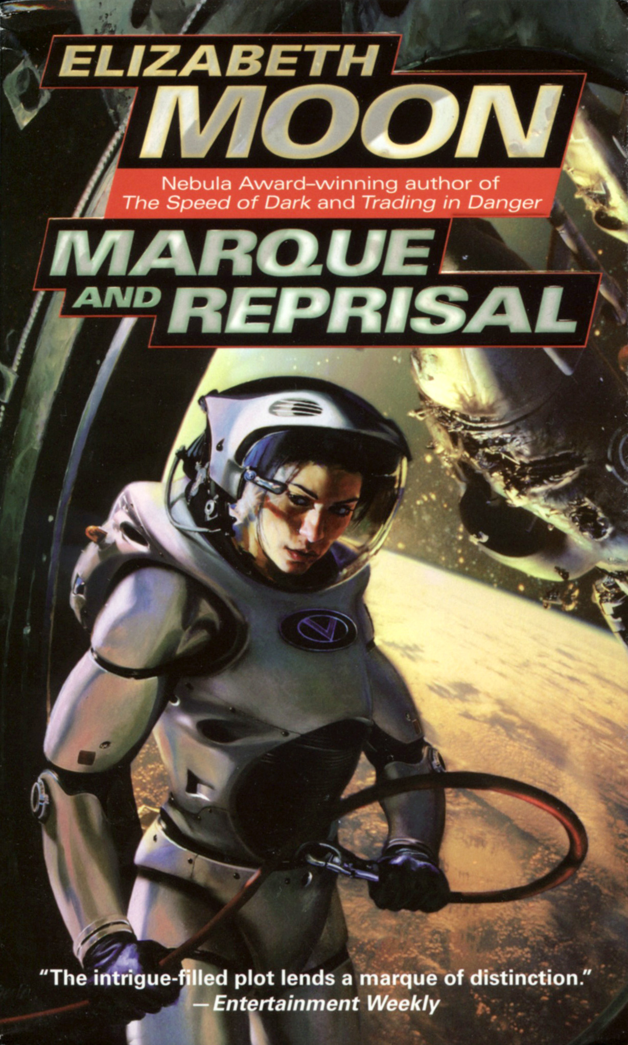 Cover art for Marque and Reprisal by Elizabeth Moon