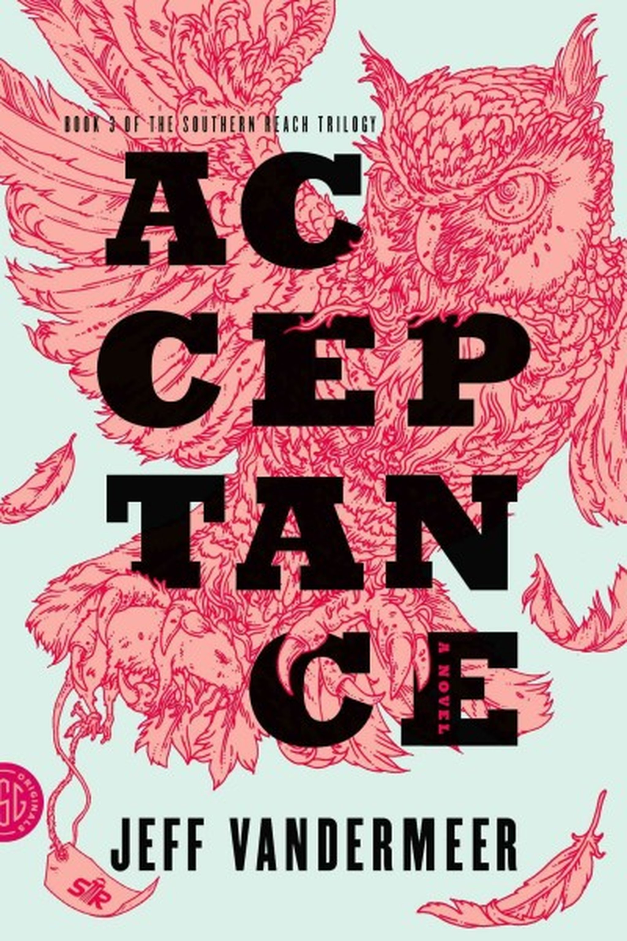 Cover art for the novel Acceptance, featuring the word "Acceptance" printed over a pink, stylized owl.