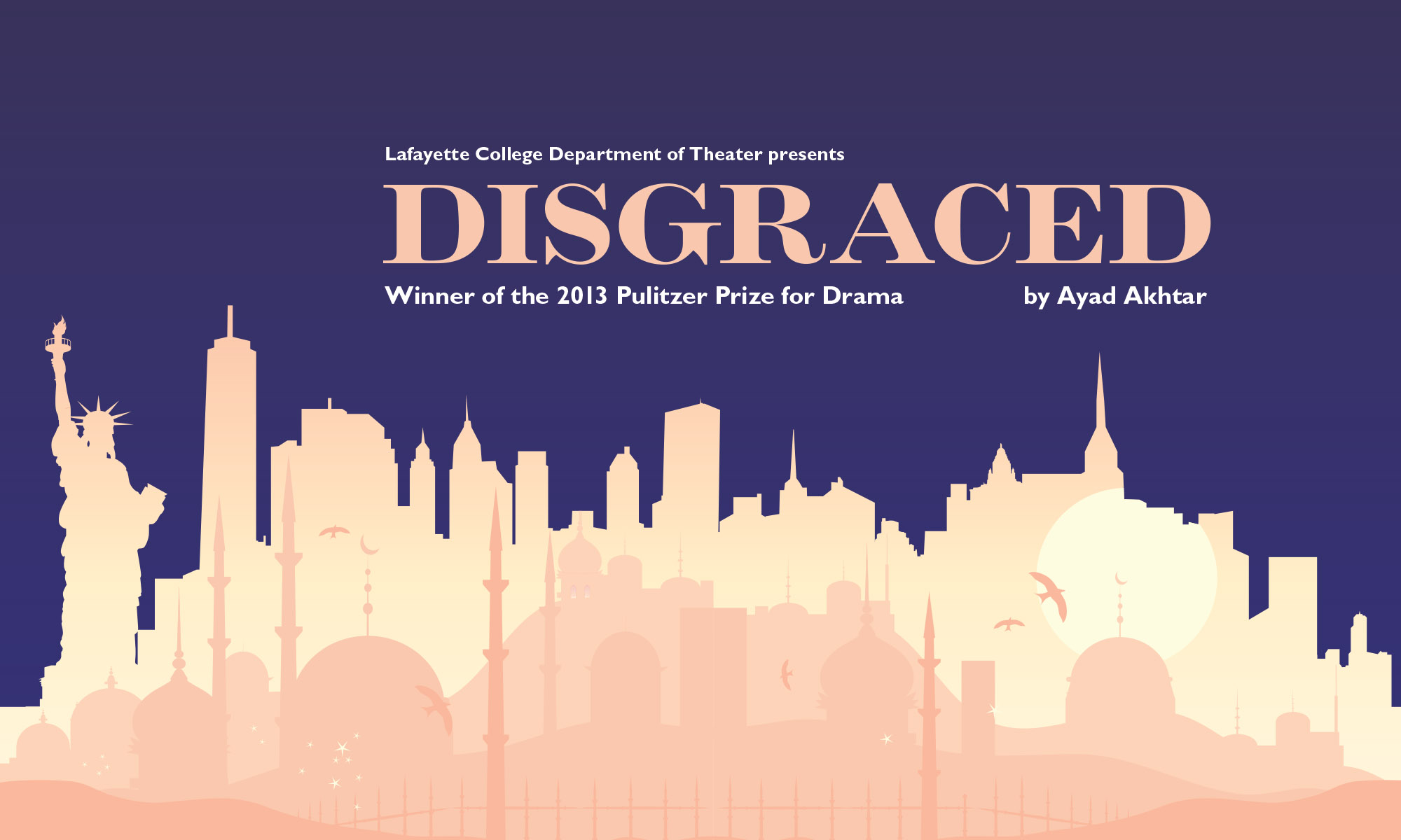 Lafayette College Department of Theater Presents Disgraced