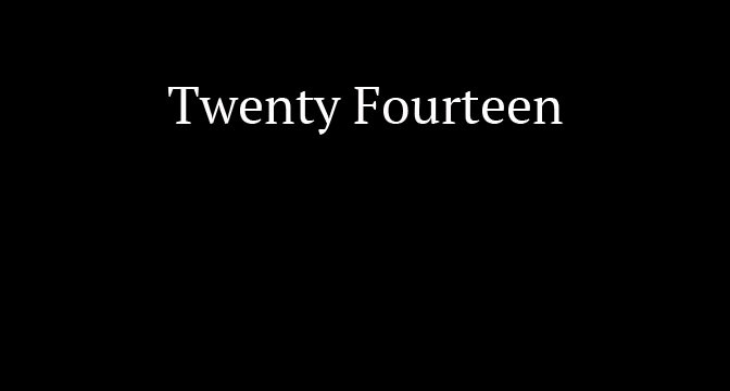 Twenty Fourteen specific information